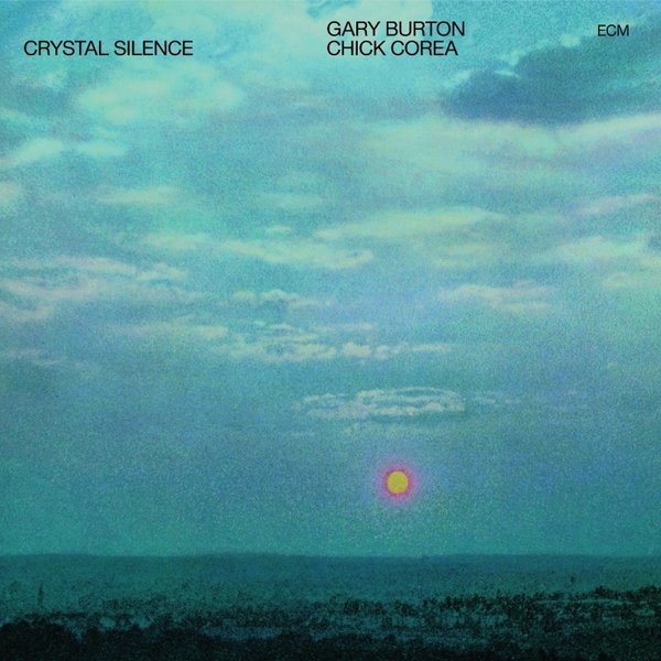 CD: Gary Burton / Chick Corea - Crystal Silence